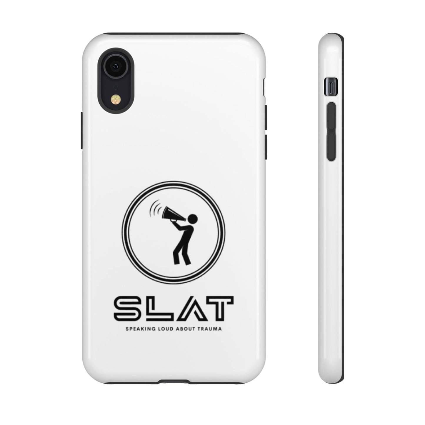 SLAT Tough Phone Case - Speak Loud About Trauma, Support Mental Health, Gift for Advocates, Durable and Stylish Cover, Unique Online Shop