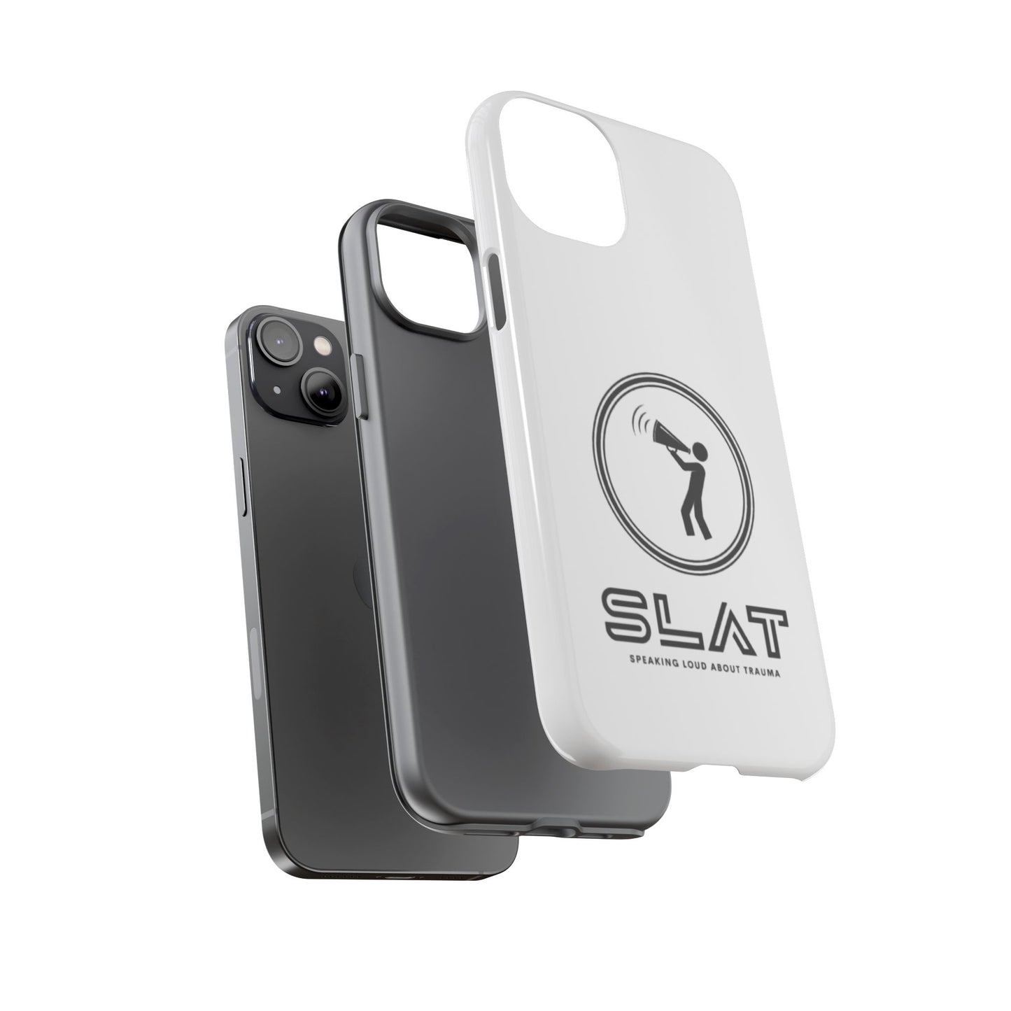 SLAT Tough Phone Case - Speak Loud About Trauma, Support Mental Health, Gift for Advocates, Durable and Stylish Cover, Unique Online Shop