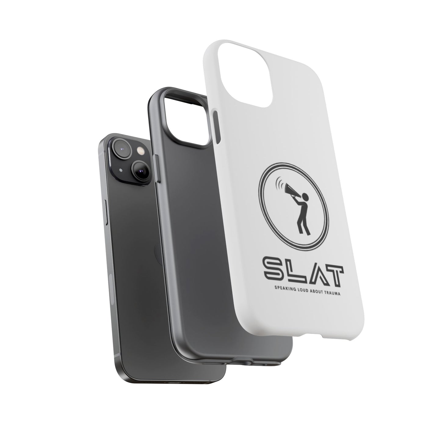 SLAT Tough Phone Case - Speak Loud About Trauma, Support Mental Health, Gift for Advocates, Durable and Stylish Cover, Unique Online Shop