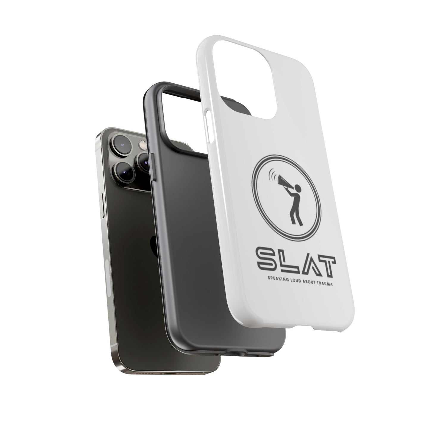 SLAT Tough Phone Case - Speak Loud About Trauma, Support Mental Health, Gift for Advocates, Durable and Stylish Cover, Unique Online Shop