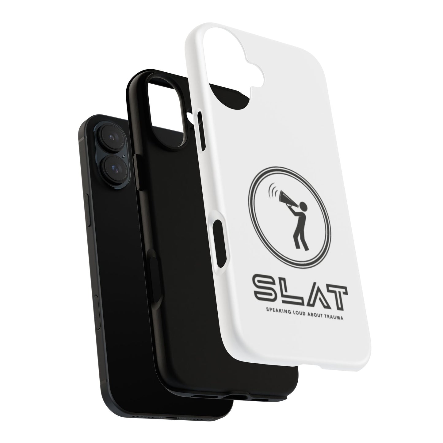 SLAT Tough Phone Case - Speak Loud About Trauma, Support Mental Health, Gift for Advocates, Durable and Stylish Cover, Unique Online Shop