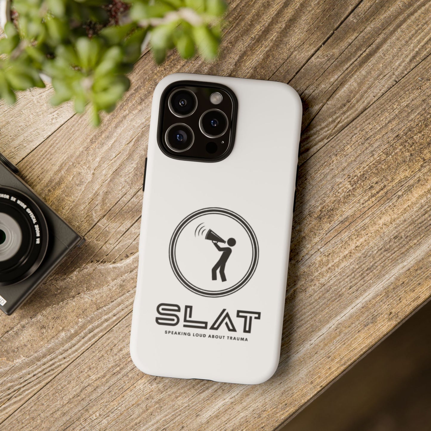 SLAT Tough Phone Case - Speak Loud About Trauma, Support Mental Health, Gift for Advocates, Durable and Stylish Cover, Unique Online Shop