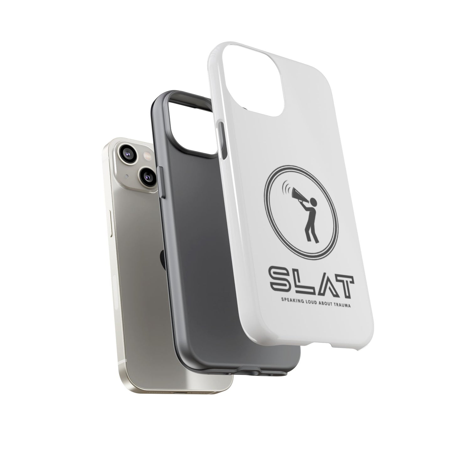 SLAT Tough Phone Case - Speak Loud About Trauma, Support Mental Health, Gift for Advocates, Durable and Stylish Cover, Unique Online Shop