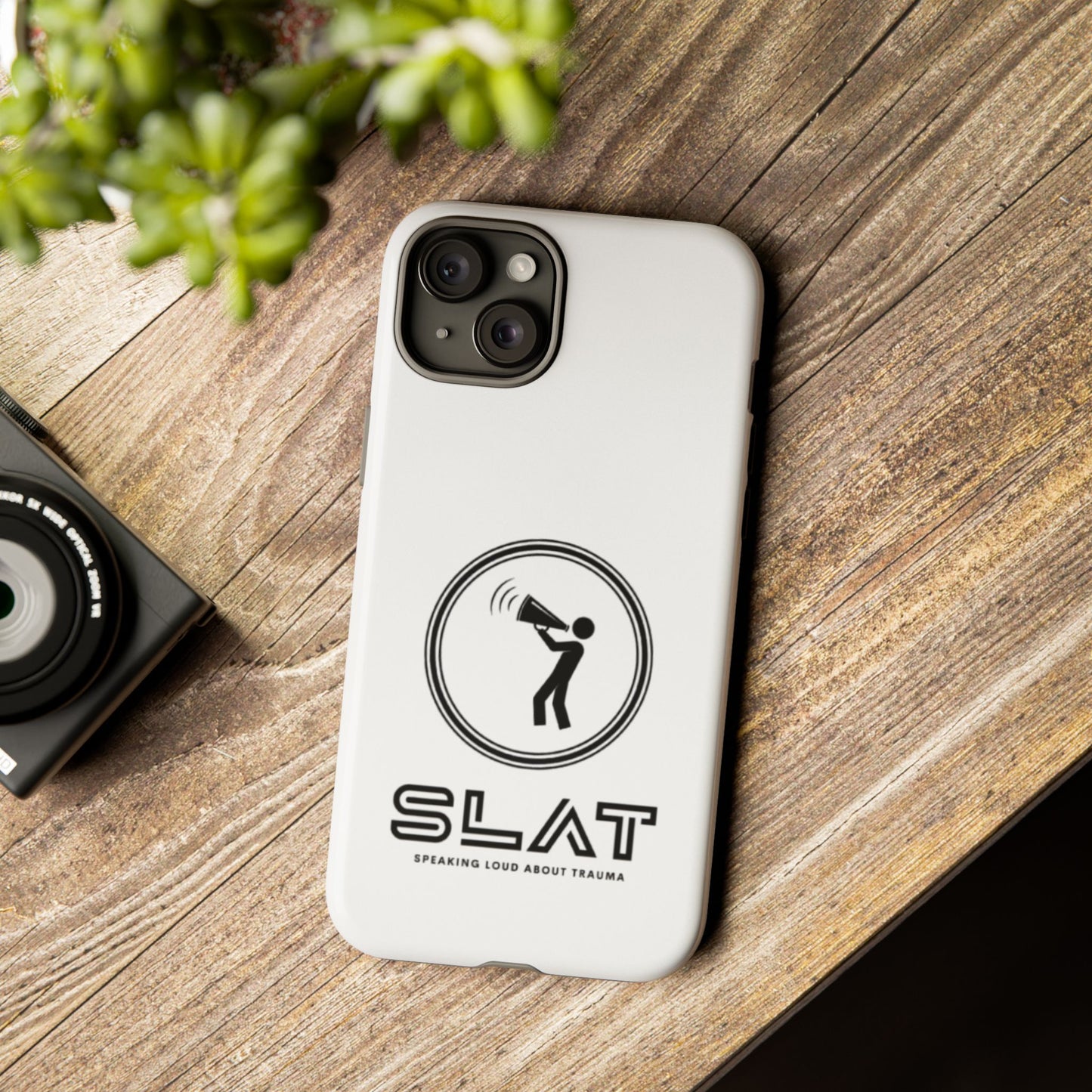 SLAT Tough Phone Case - Speak Loud About Trauma, Support Mental Health, Gift for Advocates, Durable and Stylish Cover, Unique Online Shop