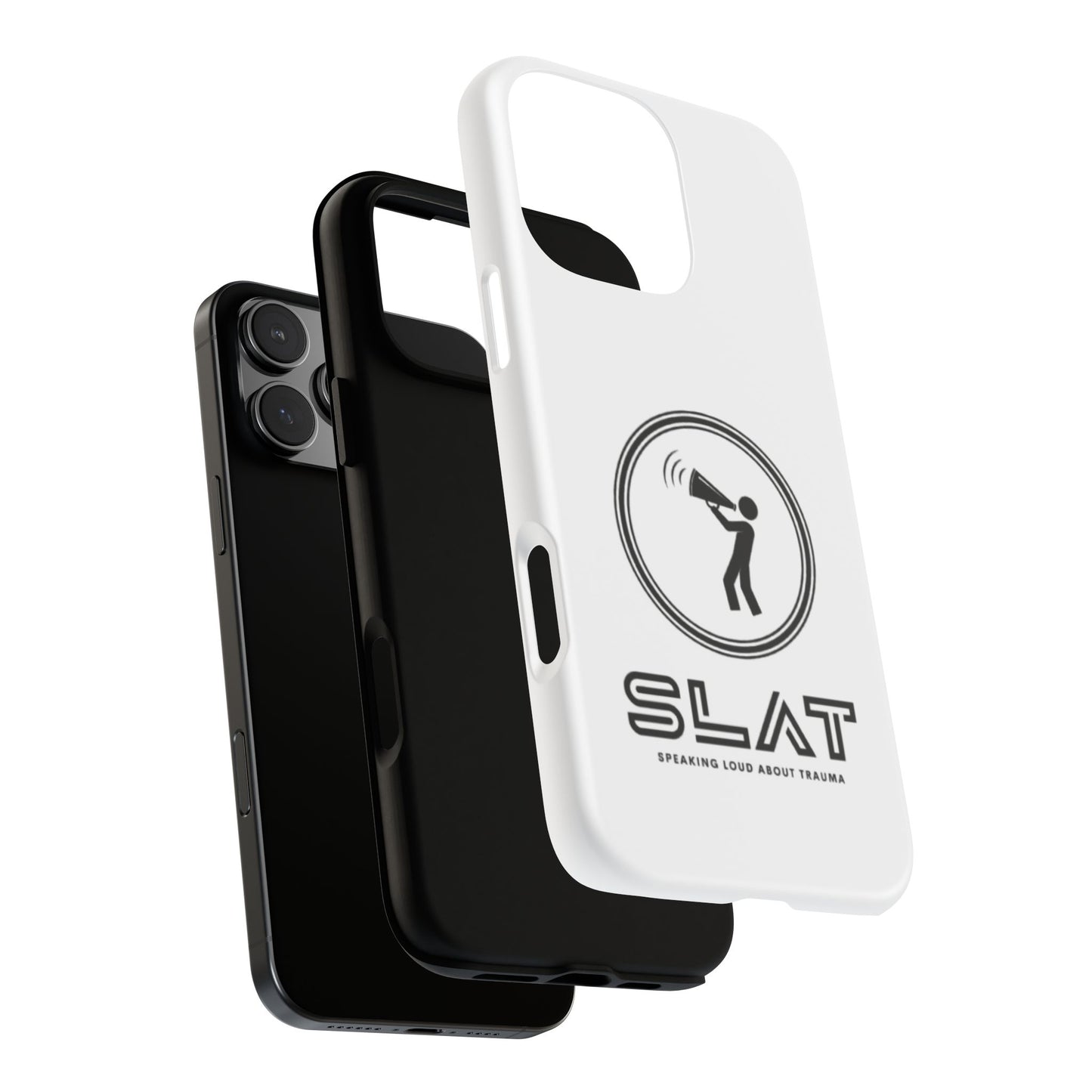 SLAT Tough Phone Case - Speak Loud About Trauma, Support Mental Health, Gift for Advocates, Durable and Stylish Cover, Unique Online Shop