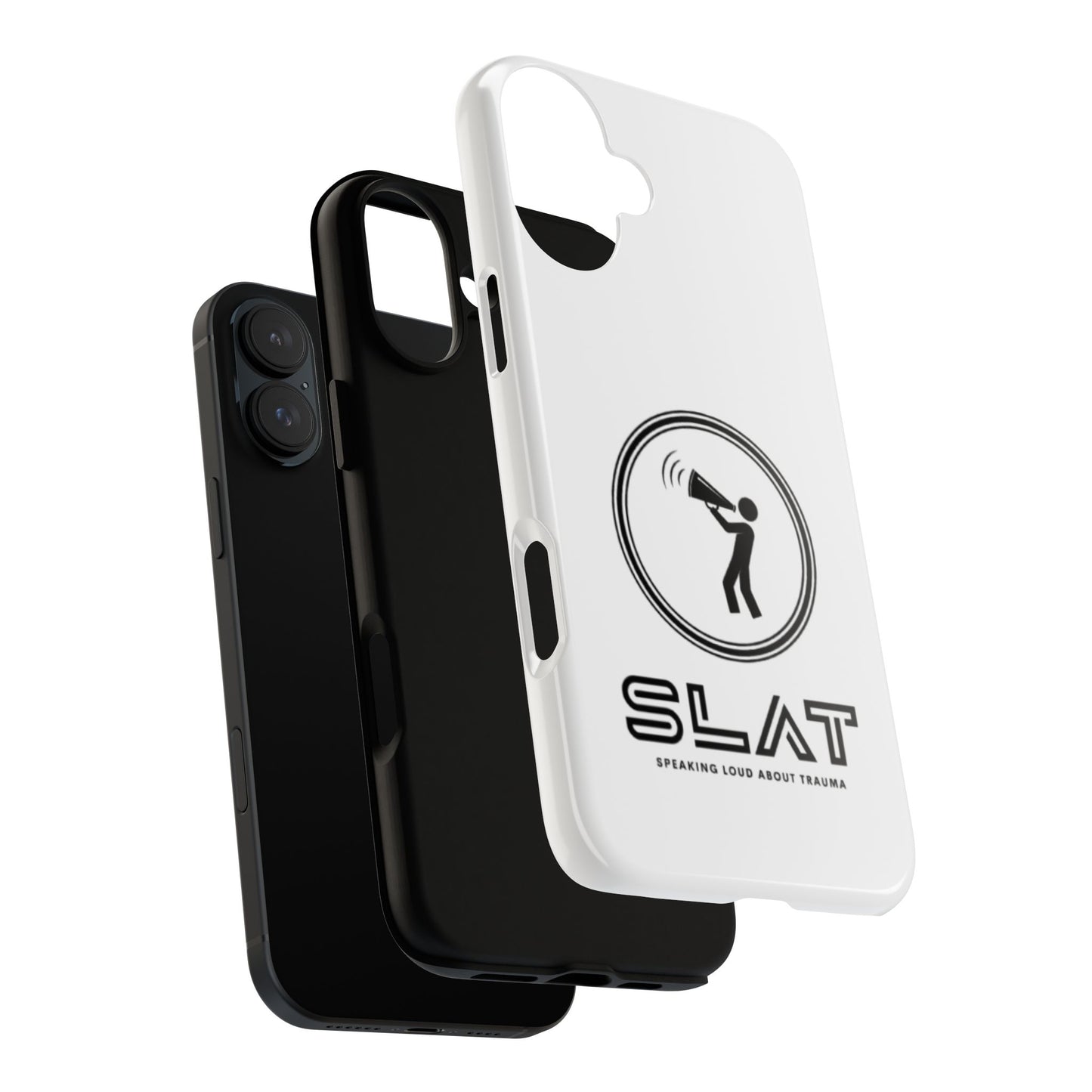 SLAT Tough Phone Case - Speak Loud About Trauma, Support Mental Health, Gift for Advocates, Durable and Stylish Cover, Unique Online Shop